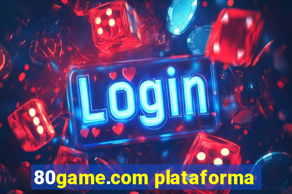 80game.com plataforma